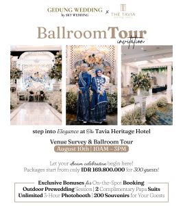 The Tavia Heritage Hotel Bersama Sky Wedding Gelar Ballroom